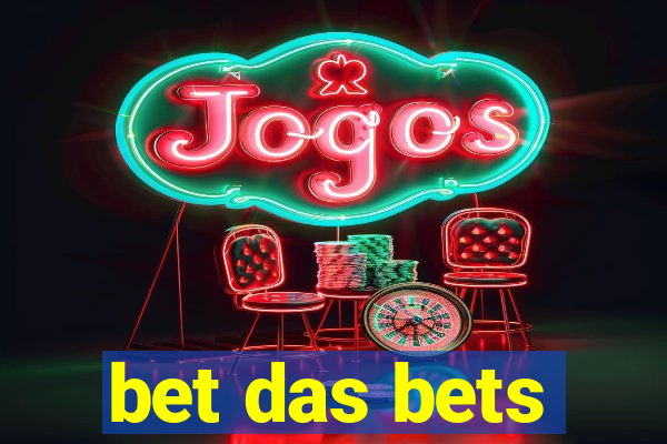 bet das bets